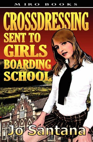Crossdressing-Sent-to-Girls-Boarding-School-0